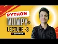 NumPy in Python Explained part 3 Full Beginners Tutorial in Hindi