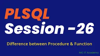 Oracle Tutorial Day - 26 Difference between procedure and function in PLSQL