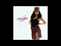 Mýa : It's All About Me (Feat. Dru Hill)