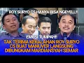 TAK TERIMA KEKALAHAN ROY SURYO CS BUAT MANUVER LANGSUNG DIBUNGKAM MARDIANSYAH SEMAR 