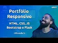 Portfolio Responsivo com Bootstrap e Flask - Preparando o ambiente EP01