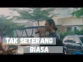 Download Lagu Virzha - Tak Seterang Biasa