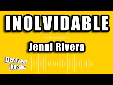 Download MP3 Jenni Rivera - Inolvidable (Versión Karaoke)