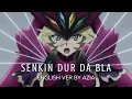 Download Lagu Senkin Dur Da Bla - English ver by Azia [Symphogear]