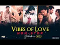 Download Lagu Vibes of Love Jukebox 2025 | NonStop Jukebox | AMEET Mashup | Arijit Singh Love Song | Best of Love