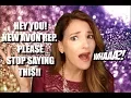Avon Reps PLEASE STOP Saying This