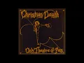 Christian Death - Romeo`s Distress