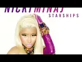 Nicki Minaj - Starships [Explicit Version]