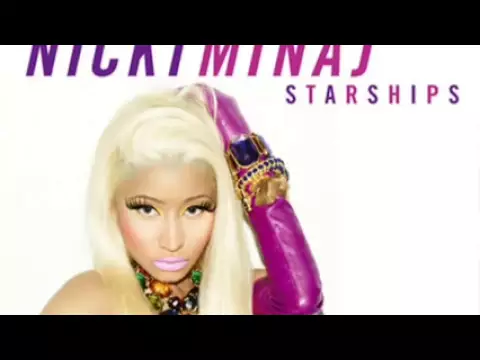 Download MP3 Nicki Minaj - Starships [Explicit Version]