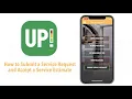 UP How To Submit Service Request and Accept Estimate