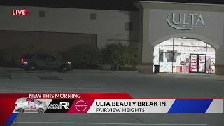 Break-in at Ulta Beauty in Fairview Heights Illinois police investigating