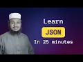 Learn JSON in 25 minutes in Bangla Mastering JSON