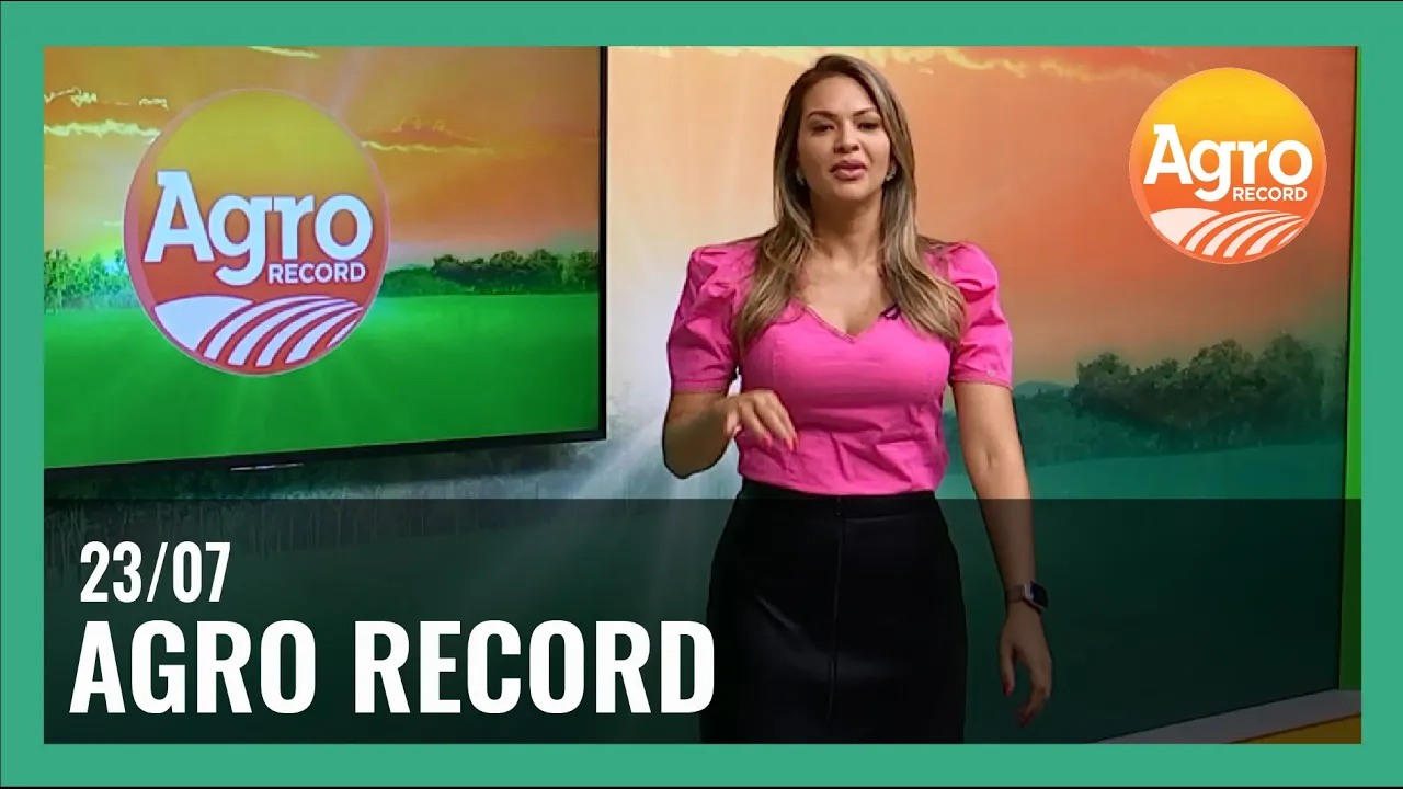 AGRO RECORD 23/07/2023 - PROGRAMA COMPLETO