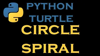 Python Turtle Tutorials 3 Draw a Circle Spiral