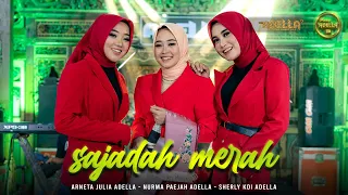 sajadah merah arneta julia adella nurma paejah adella sherly kdi adella om adella
