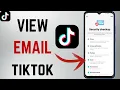 How To View Email On TikTok