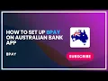 How to Set Up BPAY on Australian Bank App