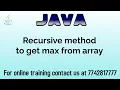 Find maximum in array using recursion in java in hindi DSA in java