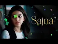 Sajna - Darshan Raval | Dharal Surelia (Lyrical Video)