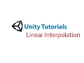 Unity Tutorial Linear Interpolation LERP