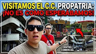 ¿Sigue valiendo la pena ir al C.C. Propatria en 2026? @moisdav 
