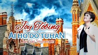 Download JOY TOBING - AI HO DO TUHAN (Official Music Video) MP3