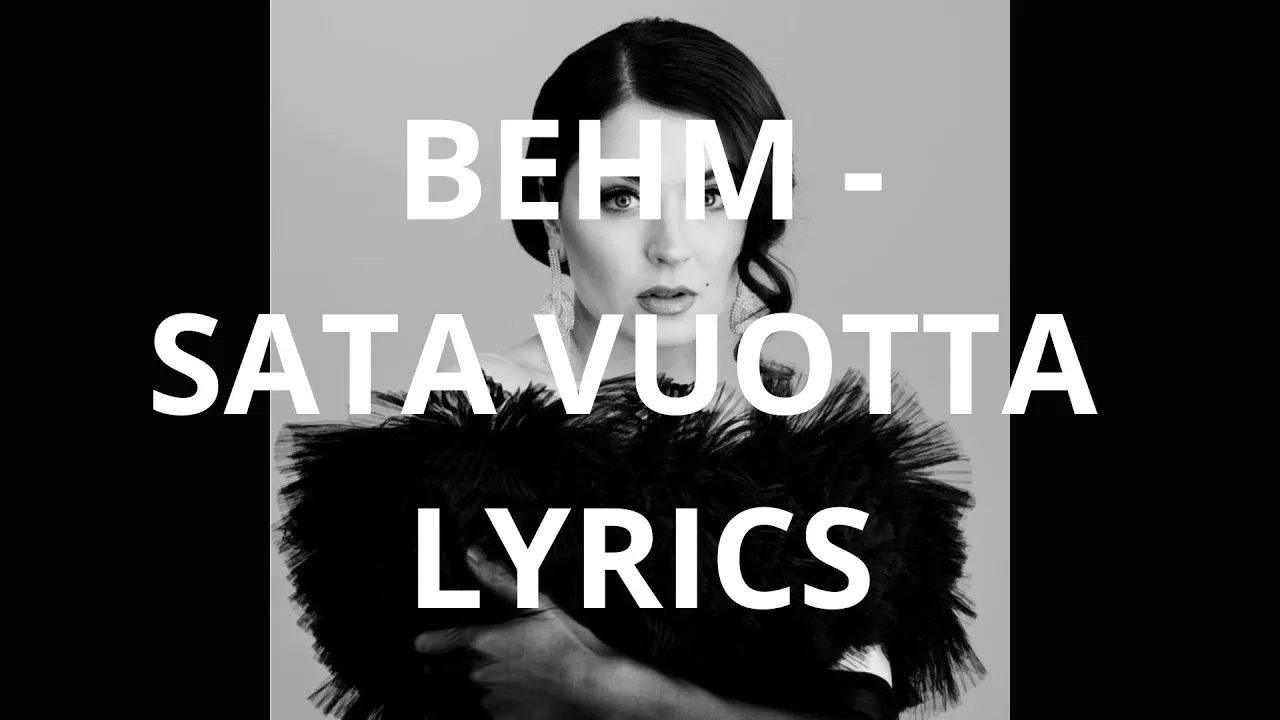 BEHM - Sata Vuotta Lyrics BEHM - Sata Vuotta Lyrics