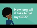 How Long Does it Take to Get Your GED