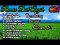 Download Lagu REMIX DUT ASYIK TEMBANG LAWAS NGIBUR DIKALA SANTAI,COVER  PART 12 ,