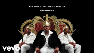 dj melzi umshado visualizer ft soulful g