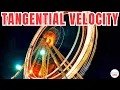Tangential Velocity Definition Formula Equation Calculation and Examples