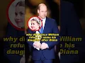 Download Lagu why did Prince William refuse to name his daughter after Diana #Diana #Prince William #royal