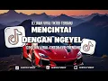 Download Lagu DJ MENCINTAI DENGAN NGEYEL || DJ JAWA TERBARU SLOW BASS FULL SONG VIRAL TIKTOK 2025