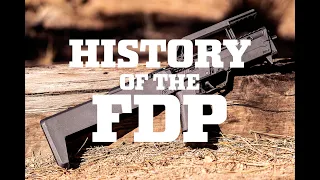 Magpul - The History of the FDP