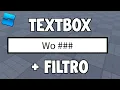 TEXTBOX and HOW TO FILTER TEXT - ROBLOX STUDIO