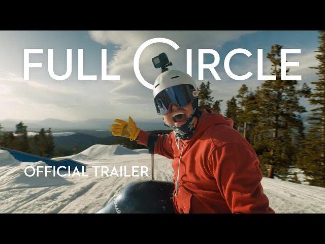 FULL CIRCLE – Official Trailer