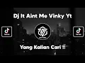 Download Lagu DJ IT AIN'T ME X POM POM POMPAI VINKY YT VIRAL TIK TOK TERBARU 2022 !!
