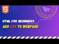 58 Add css to your webpage HTML style link tag style attribute Inline Internel Embedded css