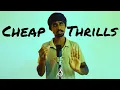 Download Lagu Cheap Thrills | Sri Lankan Version | Sandaru Sathsara
