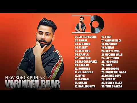 Download MP3 Varinder Brar  Hit Songs 2023 - Full Songs Jukebox - Best of Varinder Brar - New Punjabi Songs 2023