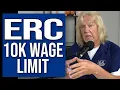 ERC Update 10 000 Wage Limit Explained and How It Works