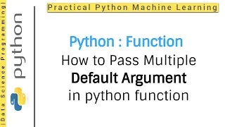 Python Tutorial 6 - Function How to Pass multiple default argument in python function