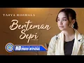Download Lagu Tasya Rosmala - BERTEMAN SEPI (Official Music Video)