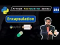 Python OOP Implementing Encapsulation with Practical Examples Why It s Important for OOP