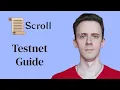 Updated Scroll Airdrop Guide for Testnet