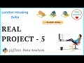 Project - 5 Data Analysis with Python London Housing Data