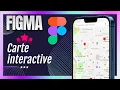Figma - Mettre en place une map interactive tuto francais