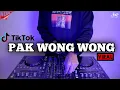 Download Lagu DJ PAK WONG WONG REMIX VIRAL TIKTOK TERBARU 2022 | PAK WONG WONG THAILAND