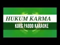 Download Lagu HUKUM KARMA KARAOKE LIRIK | REAL LIVE SAMPLING KORG PA800