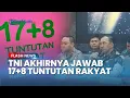 Download Lagu TNI Respons Tuntutan 17+8 Diminta Kembali ke Barak: Apapun yang Diputuskan, Kami Hormati